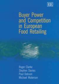 bokomslag Buyer Power and Competition in European Food Retailing