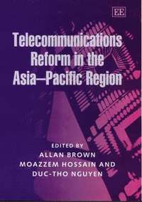 bokomslag Telecommunications Reform in the Asia-Pacific Region