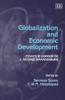 bokomslag Globalization and Economic Development