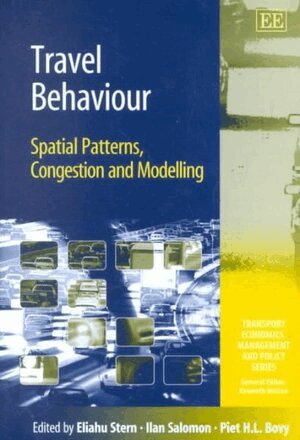 Eliahu Stern, IIan Salomon, Piet H.L. Bovy - Travel Behaviour, Inbunden