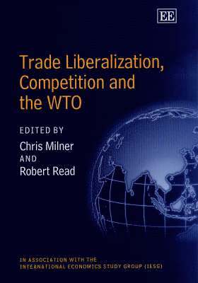 Trade Liberalization, Competition and the WTO 1