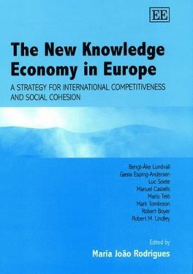 Maria João Rodrigues - New Knowledge Economy in Europe, Inbunden