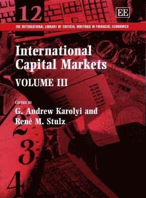 G. A. Karolyi, Rene M. Stulz - International Capital Markets, Inbunden