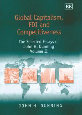 bokomslag Global Capitalism, FDI and Competitiveness