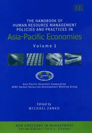 The Handbook of Human Resource Management Policies and Practices in Asia-Pacific Economies 1