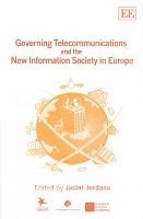 bokomslag Governing Telecommunications and the New Information Society in Europe
