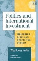 bokomslag Politics and International Investment