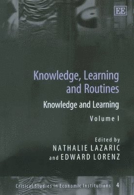 Nathalie Lazaric, Edward Lorenz - Knowledge, Learning and Routines, Inbunden