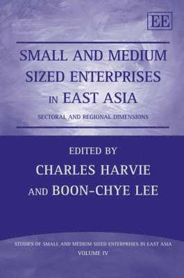 bokomslag Small and Medium Sized Enterprises in East Asia