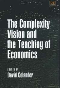 bokomslag The Complexity Vision and the Teaching of Economics