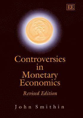 Controversies in Monetary Economics 1