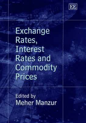 bokomslag Exchange Rates, Interest Rates and Commodity Prices