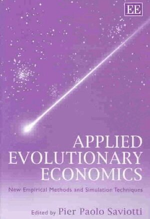 Pier Paolo Saviotti - Applied Evolutionary Economics, Inbunden