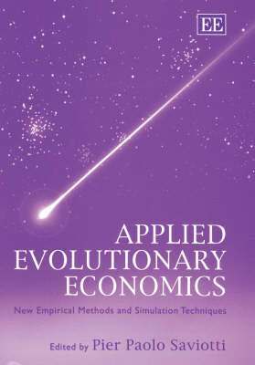 Pier Paolo Saviotti - Applied Evolutionary Economics, Inbunden
