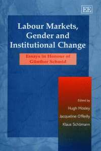 bokomslag Labour Markets, Gender and Institutional Change