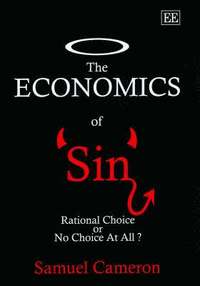 bokomslag The Economics of Sin