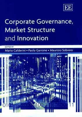 Corporate Governance, Market Structure and Innovation 1