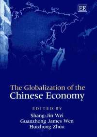 bokomslag The Globalization of the Chinese Economy