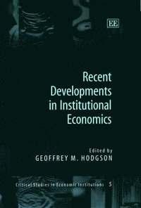 bokomslag Recent Developments in Institutional Economics