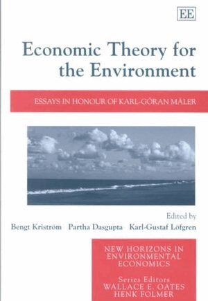 Bengt Kriström, Partha Dasgupta, Karl-Gustaf Löfgren - Economic Theory for the Environment, Inbunden