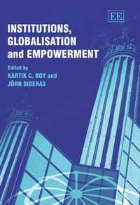 bokomslag Institutions, Globalisation and Empowerment