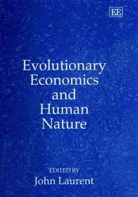 bokomslag Evolutionary Economics and Human Nature