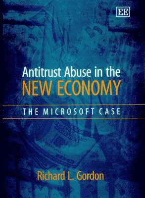 Antitrust Abuse in the New Economy 1