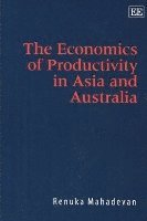 bokomslag Economics of Productivity in Asia and Australia