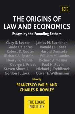 Francesco Parisi, Charles K. Rowley - Origins of Law and Economics, Inbunden
