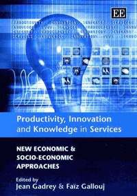 bokomslag Productivity, Innovation and Knowledge in Services