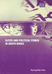 bokomslag Elites and Political Power in South Korea