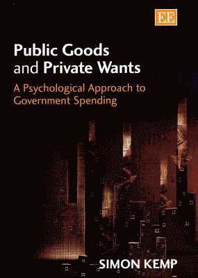 bokomslag Public Goods and Private Wants