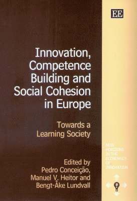 bokomslag Innovation, Competence Building and Social Cohesion in Europe