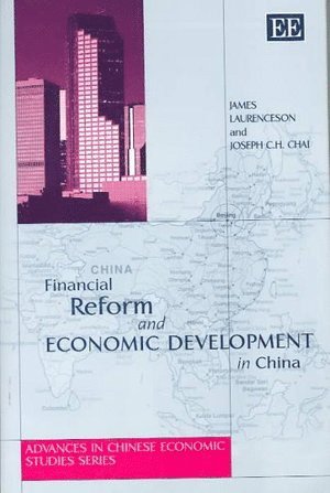 Financial Reform and Economic Development in China