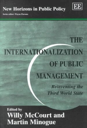 Willy McCourt, Martin Minogue - Internationalization of Public Management, Häftad