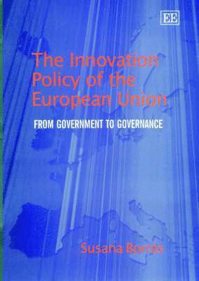 bokomslag The Innovation Policy of the European Union