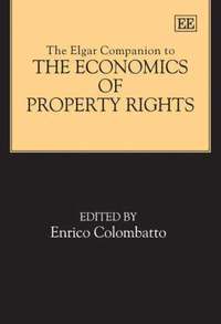 bokomslag The Elgar Companion to the Economics of Property Rights