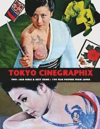 bokomslag Tokyo Cinegraphix Two