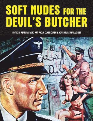Soft Nudes for the Devil's Butcher