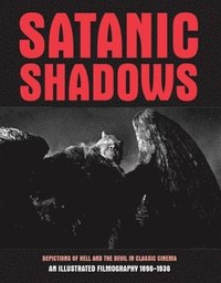 bokomslag Satanic Shadows
