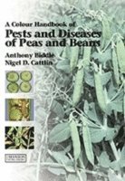 Pests, Diseases and Disorders of Peas and Beans 1
