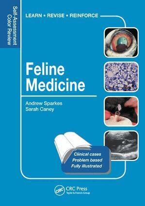 Andrew Sparkes, Sarah M.A. Caney - Feline Medicine, Häftad