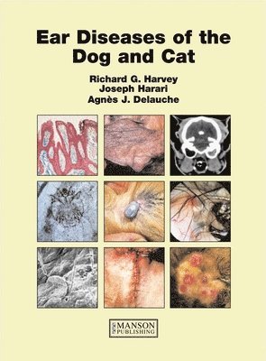 bokomslag Ear Diseases of the Dog and Cat