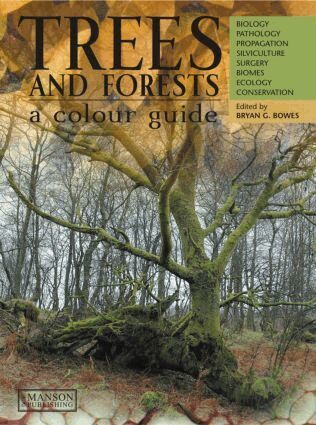 Bryan G. Bowes - Trees & Forests, A Colour Guide, Inbunden