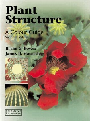 Bryan G. Bowes, James D. Mauseth - Plant Structure, Häftad