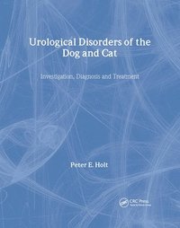 bokomslag Urological Disorders of the Dog and Cat