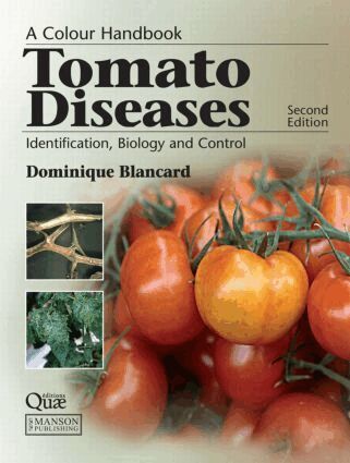 Dominique Blancard - Tomato Diseases, Inbunden
