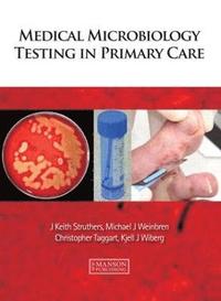 bokomslag Medical Microbiology Testing in Primary Care