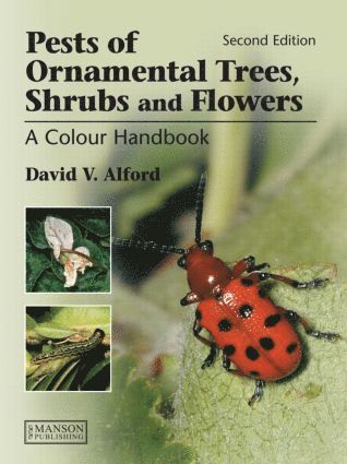 bokomslag Pests of Ornamental Trees, Shrubs and Flowers