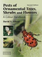 Pests of Ornamental Trees, Shrubs and Flowers